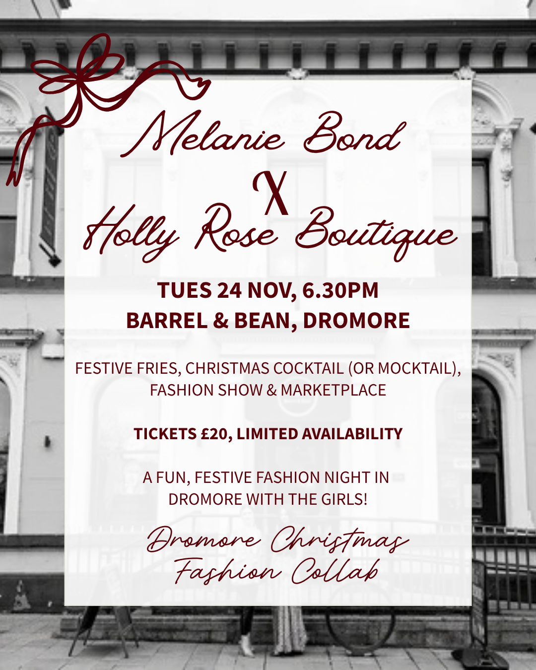 DROMORE CHRISTMAS FASHION COLLAB: TUES 24/11/26, 6.30PM
