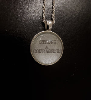 'Strong & Courageous' Necklace