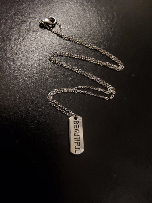 'Beautiful' Necklace